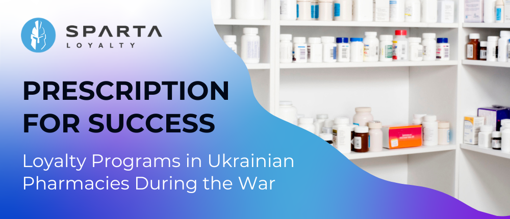 Loyalty Programs in Ukrainian Pharmacies During the War