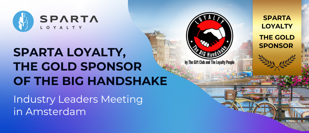 Sparta Loyalty the Gold Sponsor of The BIG Handshake – Industry Leaders Meeting in Amsterdam